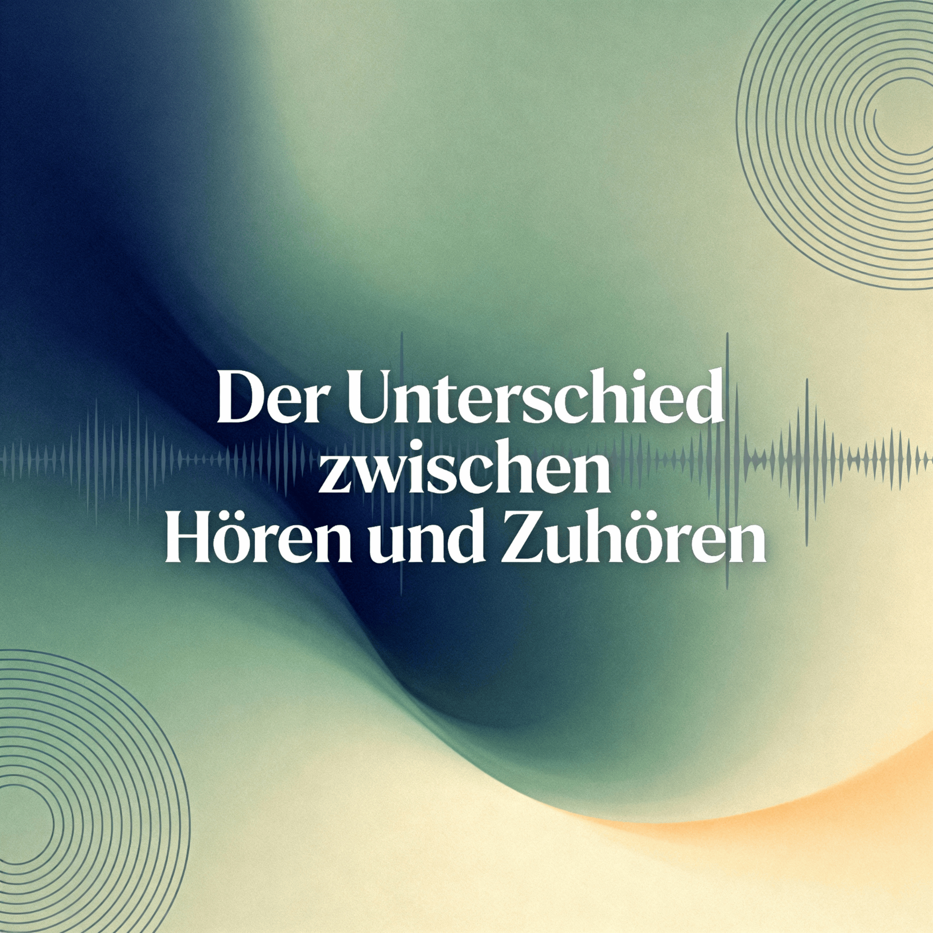 Artwork Der Unterschied zwischen Hören und Zuhören